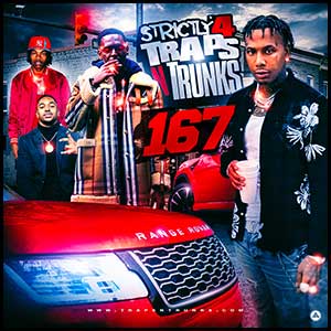 Stream and download Strictly 4 Traps N Trunks 167