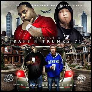 Strictly 4 Traps N Trunks 71
