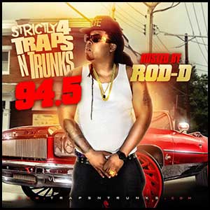 Strictly 4 Traps N Trunks 94.5