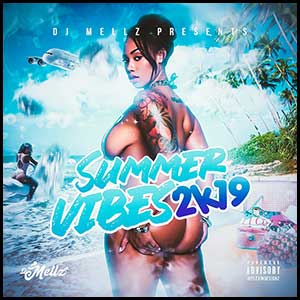 Stream and download Summer Vibes 2K19