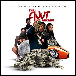 The Clout Mixtape