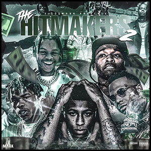 Stream and download The Hitmakers 2