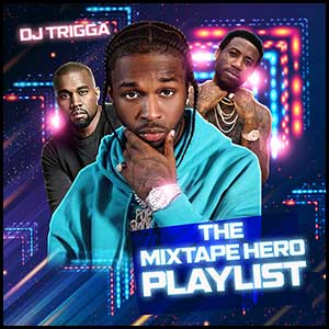 The Mixtape Hero Playlist