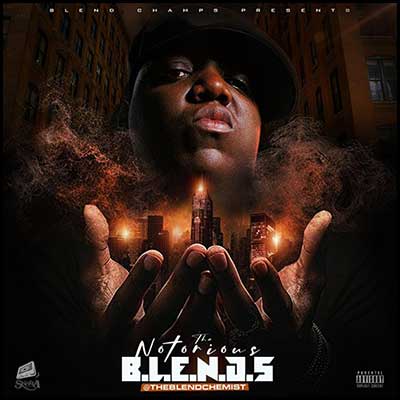 Stream and download The Notorious B.L.E.N.D.S