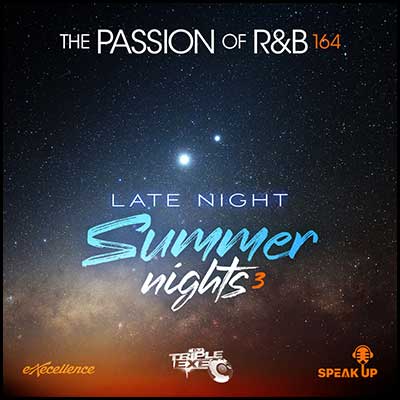The Passion of R&B 164: Summer Nights 3