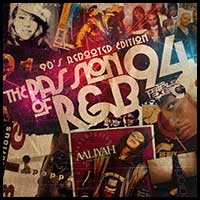 The Passion Of RnB 94 90s Rebooted