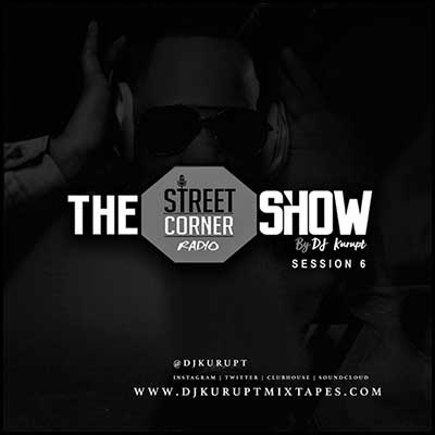 The Streetcorner Radio Show S6