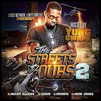 The Streets Is Ours 2