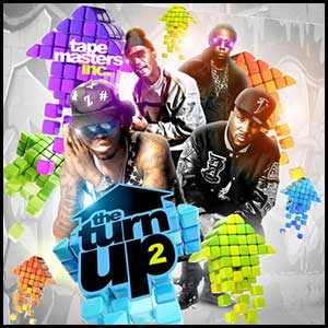 The Turn Up 2