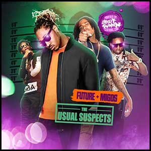 Future and Migos Edition