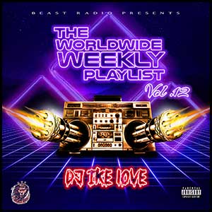 The Worldwide Weekly Playlist 12