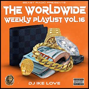 The Worldwide Weekly Playlist 16
