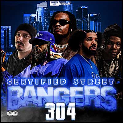 Certified Street Bangers 304