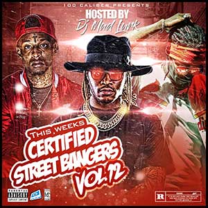 Certified Street Bangers 12