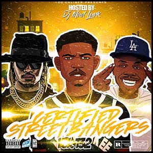 Certified Street Bangers 132