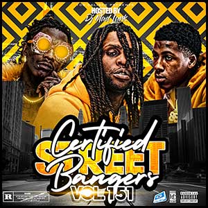 Stream and download Certified Street Bangers 151