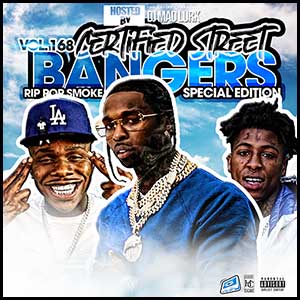 Stream and download Certified Street Bangers 168