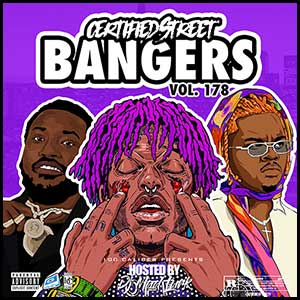 Stream and download Certified Street Bangers 178