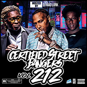 Stream and download Certified Street Bangers 212