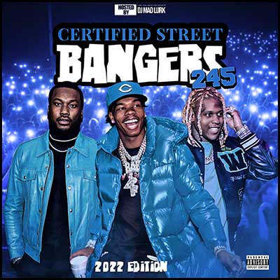Certified Street Bangers 245 Mixtape Graphics