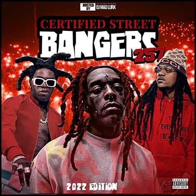 Certified Street Bangers 257 Mixtape Graphics