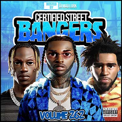 Stream and download Certified Street Bangers 262