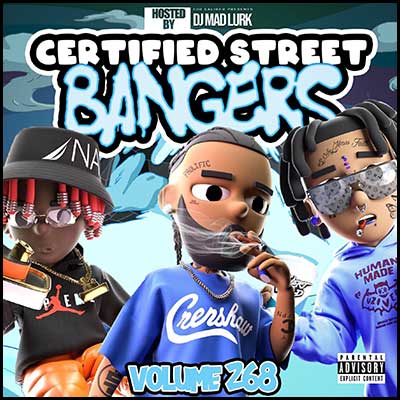 Certified Street Bangers 268 Mixtape Graphics