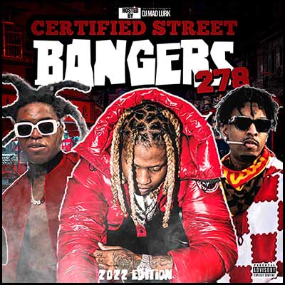 Certified Street Bangers 278 Mixtape Graphics