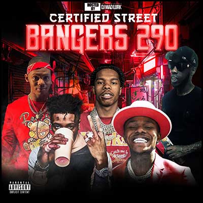 Certified Street Bangers 290 Mixtape Graphics