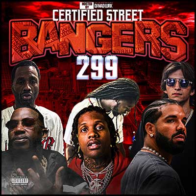 Certified Street Bangers 299 Mixtape Graphics