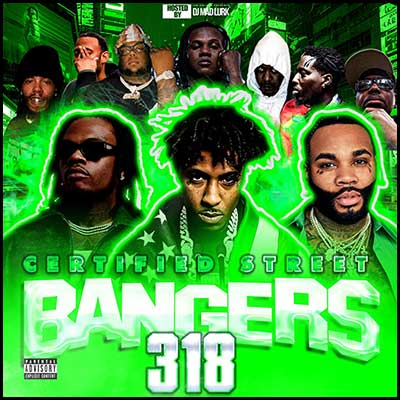 Certified Street Bangers 318