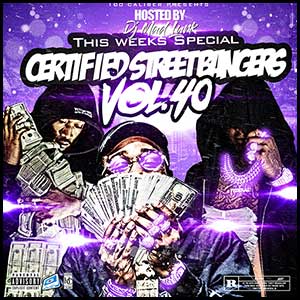 Certified Street Bangers 40