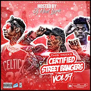 Certified Street Bangers 57