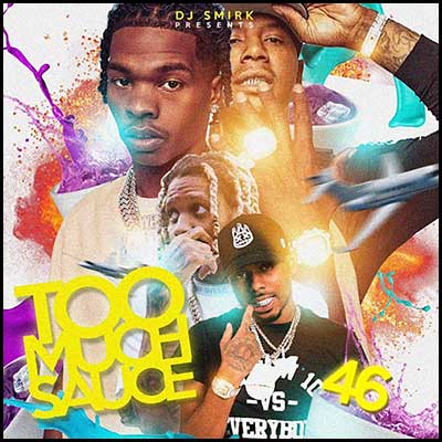 Too Much Sauce 46