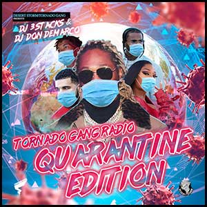 Stream and download Tornado Gang Radio Quarantine Edition
