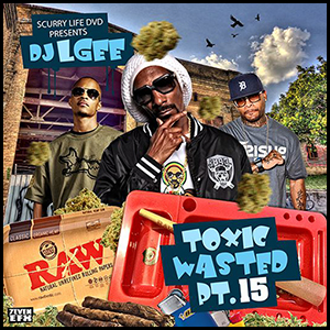 Stream and download Toxic Wasted 15