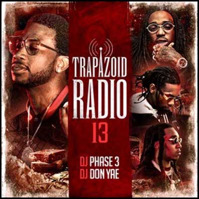 Trapazoid Radio 13 Mixtape Graphics