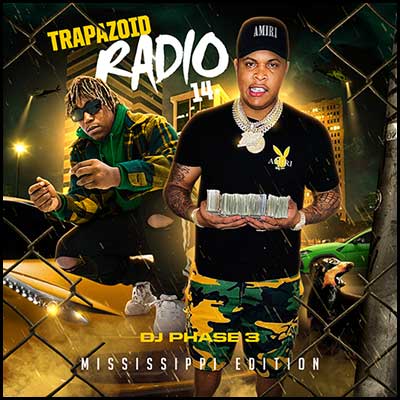 Trapazoid Radio 14: Mississippi Edt