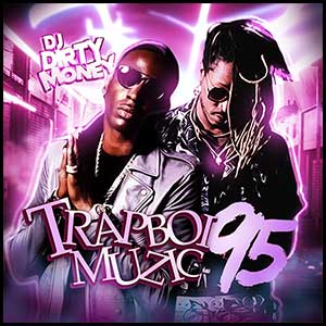 Stream and download Trapboi Muzic 95