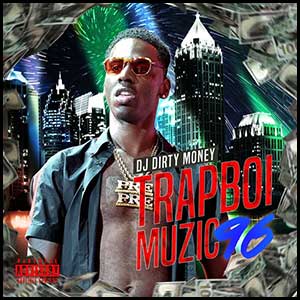 Trapboi Muzic 96