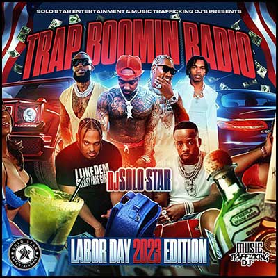 Trap Boomin Radio: Labor Day 2023 Mixtape Graphics