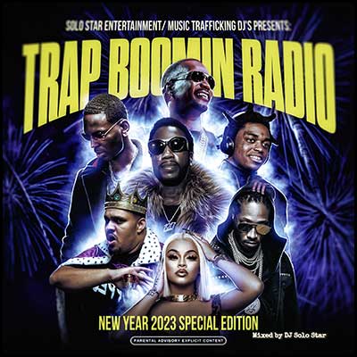 Trap Boomin Radio: New Year 2023 Special Edt Mixtape Graphics