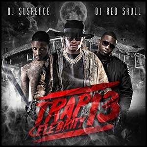 Trap Celebrity 13