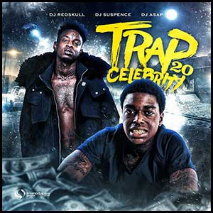 Trap Celebrity 20