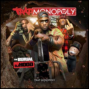 Trap Monopoly 17 The Burial