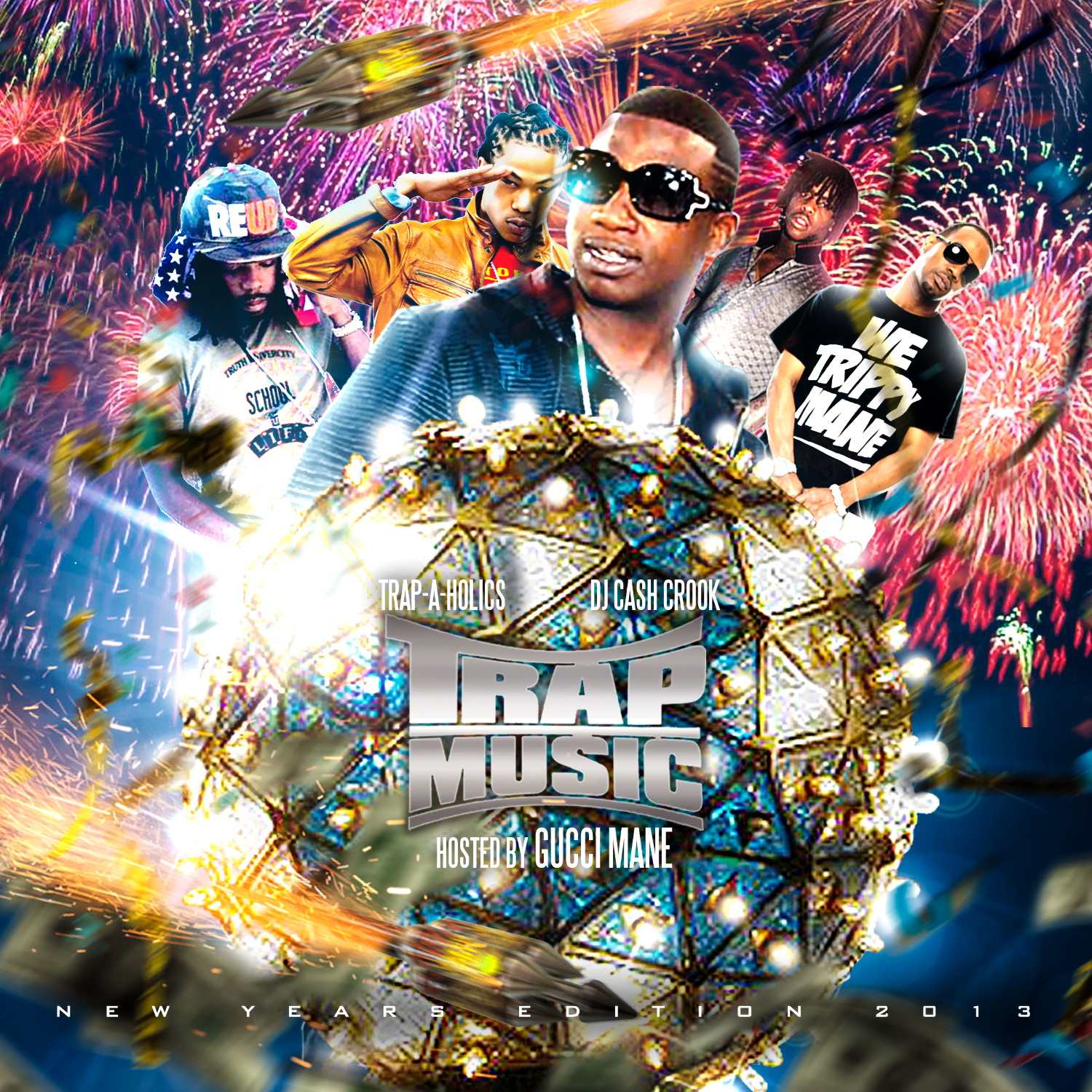 Trapaholics - Trap Music New Years 2013 Edition | Buymixtapes.com