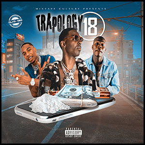 Stream and download Trapology 18