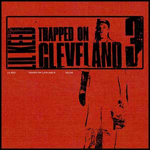 Trapped On Cleveland 3 (Deluxe)