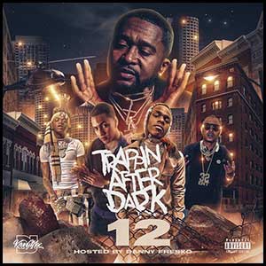 Trappin After Dark 12