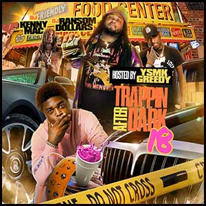 Trappin After Dark 18